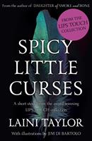 Spicy Little Curses Such as These: An eBook Short Story from Lips Touch