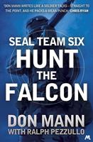   SEAL Team Six Book 3: Hunt the Falcon
