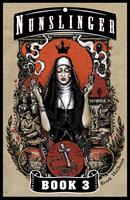   Nunslinger 3