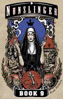   Nunslinger 9