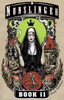   Nunslinger 11