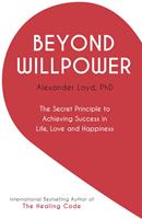   Beyond Willpower