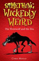   The Werewolf and the Ibis