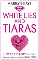   White Lies and Tiaras