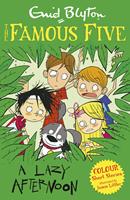   Famous Five Colour Short Stories: A Lazy Afternoon