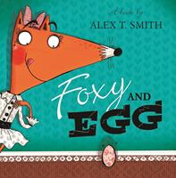   Foxy and Egg