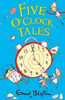   Five O'Clock Tales