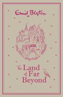   The Land of Far Beyond