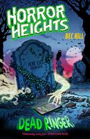   Horror Heights: Dead Ringer