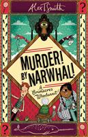   Murder! By Narwhal!