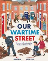   Our Wartime Street