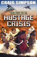   Hostage Crisis