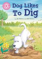   Dog Likes to Dig