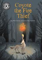   Coyote the Fire Thief