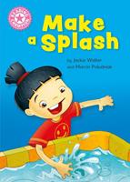   Make a Splash