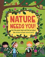   Nature Needs You!