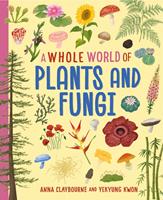   Plants and Fungi
