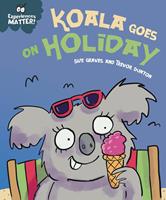   Koala Goes on Holiday
