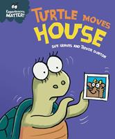   Turtle Moves House