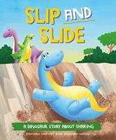   Slip and Slide