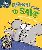   Elephant Learns to Save