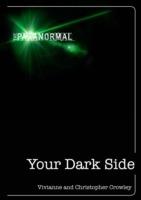   Your Dark Side