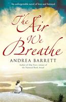   The Air We Breathe