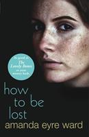   How To Be Lost