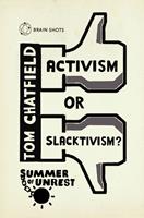   Summer of Unrest: Activism or Slacktivism?