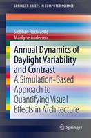   Annual Dynamics of Daylight Variability and Contrast