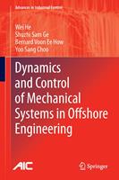   Dynamics and Control of Mechanical Systems in Offshore Engineering