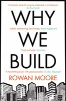   Why We Build
