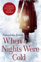   When Nights Were Cold