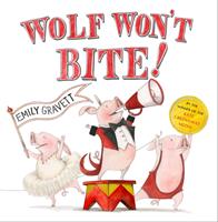   Wolf Won't Bite!