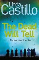   The Dead Will Tell