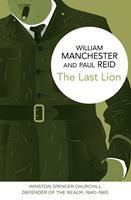   The Last Lion: Winston Spencer Churchill