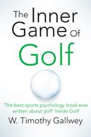   The Inner Game of Golf