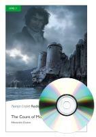 The count of Monte Cristo. Level 3. Con espansione online. Con CD-Audio