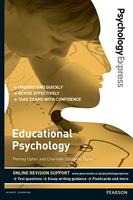   Psychology Express: Educational Psychology