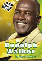   Rudolph Walker Biography
