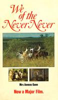   We Of The Never Never