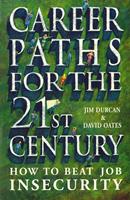   Career Paths For The 21st Century