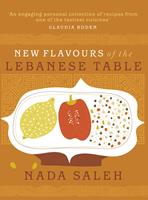   New Flavours of the Lebanese Table
