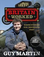   How Britain Worked