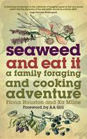   Seaweed and Eat It