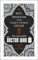   Doctor Who: Wit, Wisdom and Timey Wimey Stuff – The Quotable Doctor Who