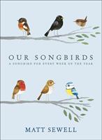   Our Songbirds