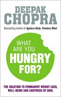  What Are You Hungry For?