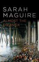   Almost the Equinox