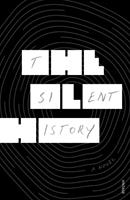   The Silent History